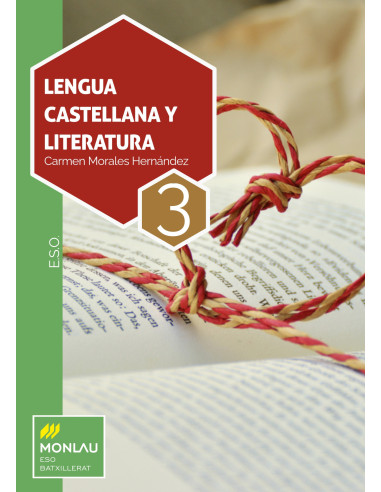 LENGUA CASTELLANA Y LITERATURA 3