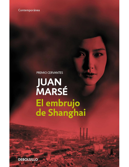 EL EMBRUJO DE SHANGHAI (J. MARSÉ)