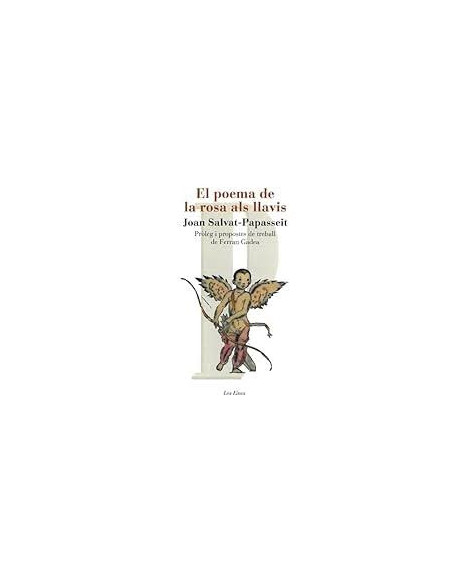 EL POEMA DE LA ROSA ALS LLAVIS ( J. S PAPASSEIT)